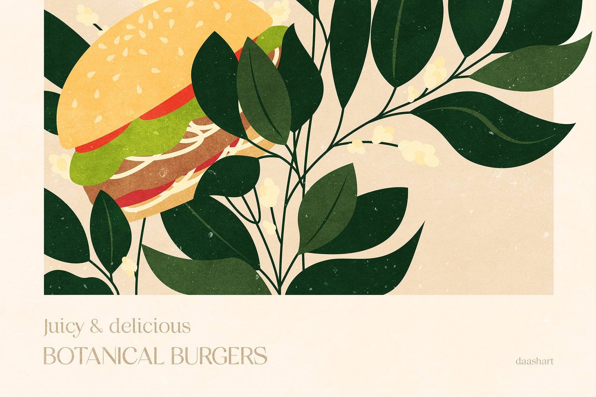 juicy and delicious botanical burgers poster